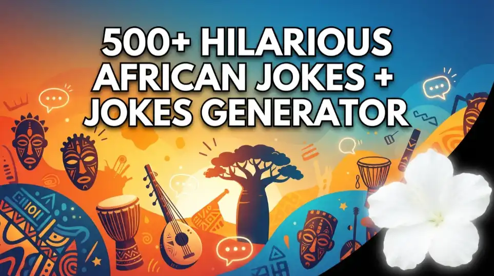 African Jokes with jokes generator